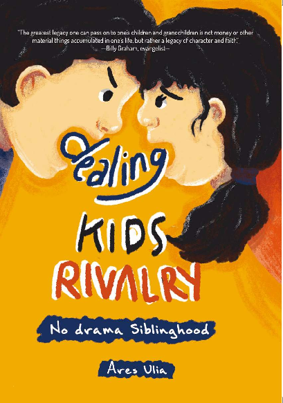 DEALING KIDS RIVALRY - NO DRAMA SIBLINGHOOD