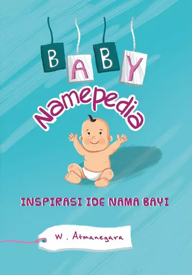 BABY NAMEPEDIA (INSPIRASI IDE NAMA BAYI)