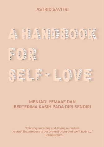 A HANDBOOK FOR SELF-LOVE