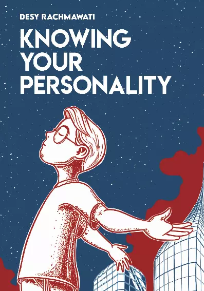 KNOWING YOUR PERSONALITY