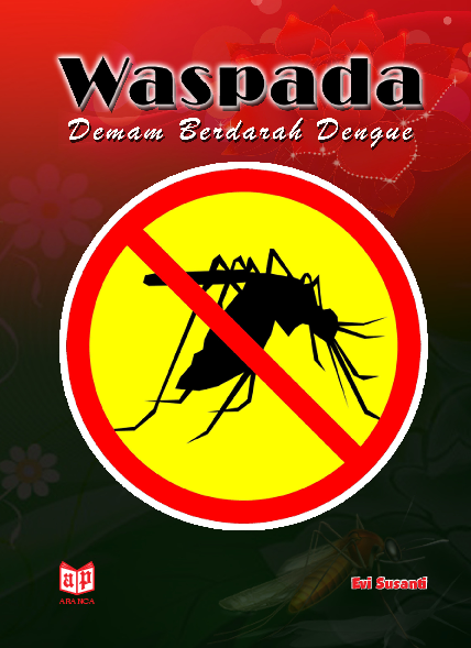 Waspada Demam Berdarah Dengue