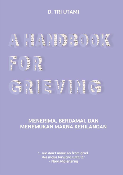 A HANDBOOK FOR GRIEVING