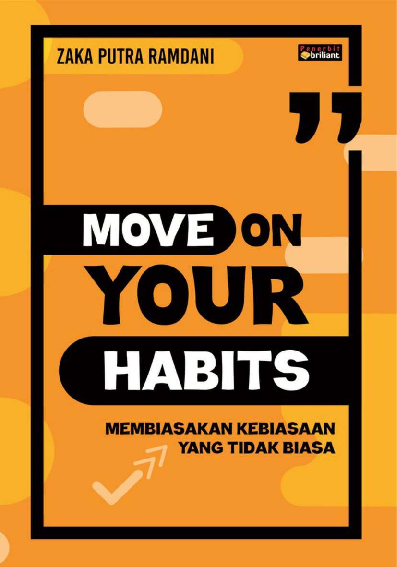 MOVE ON YOUR HABITS