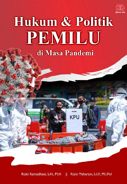 Hukum & Politik Pemilu di Masa Pandemi