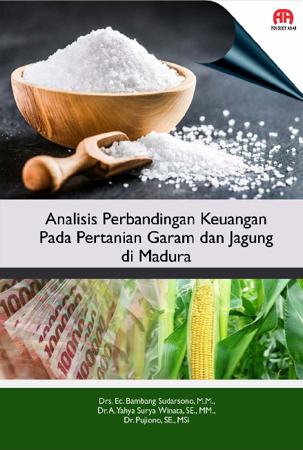 ANALISIS PERBANDINGAN KEUANGANPADA PERTANIAN GARAM DAN JAGUNG DI MADURA