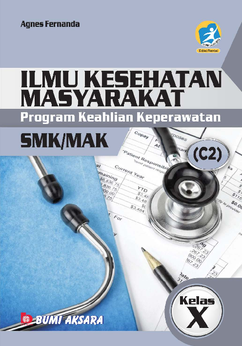 Ilmu Kesehatan Masyarakat SMK/MAK Kelas X (Program Keahlian Keperawatan)