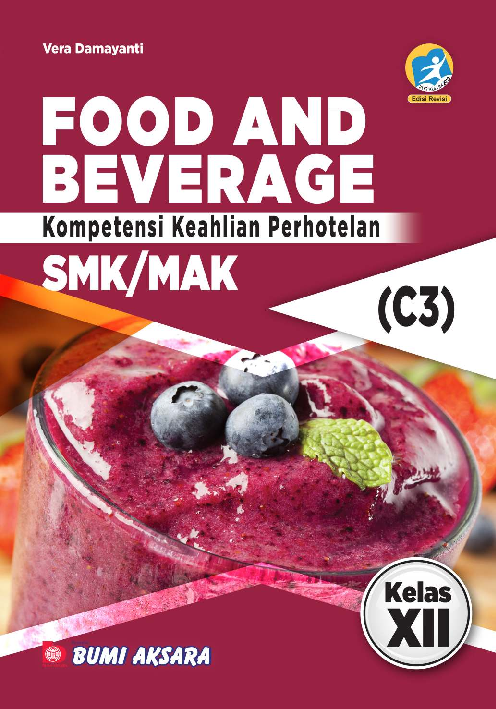 Food and Beverage SMK/MAK Kelas XII (Kompetensi Keahlian Perhotelan)