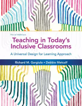 Teaching in Today's Inclusive Classrooms