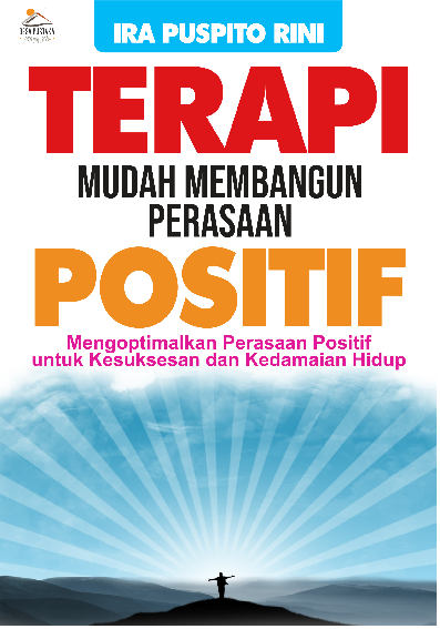 Terapi Mudah Membangun Perasaan Positif