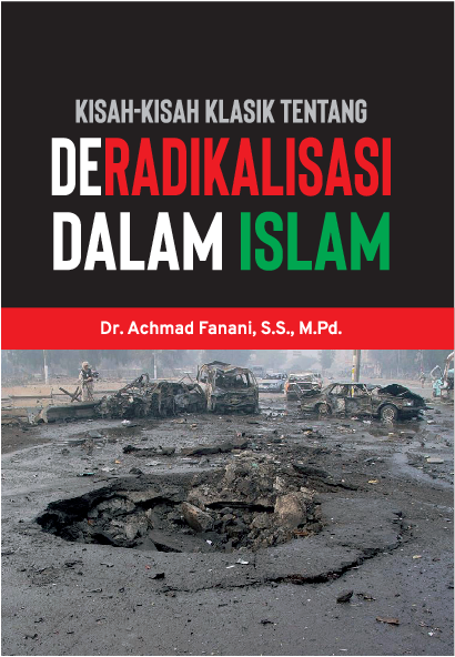 Kisah-kisah Klasik tentang Deradikalisasi dalam Islam