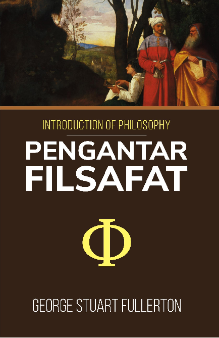 Introduction of Philosophy: Pengantar Filsafat