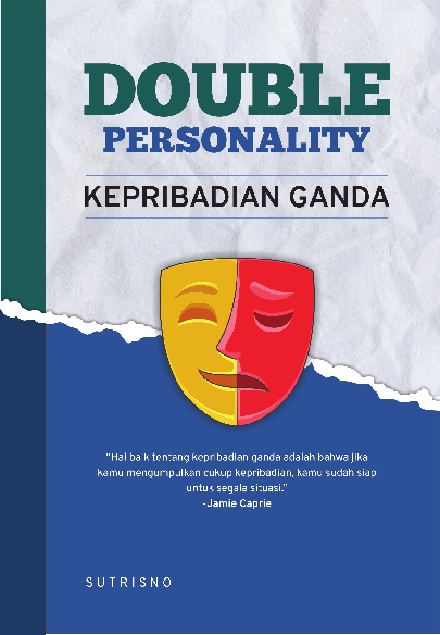 Double Personality: Kepribadian Ganda