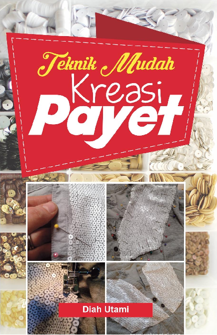 Teknik Mudah Kreasi Payet