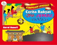 Kumpulan Lengkap Cerita Rakyat Cina, Jepang, Korea