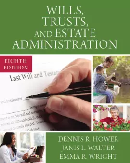 Wills, Trusts, and Estate Administration