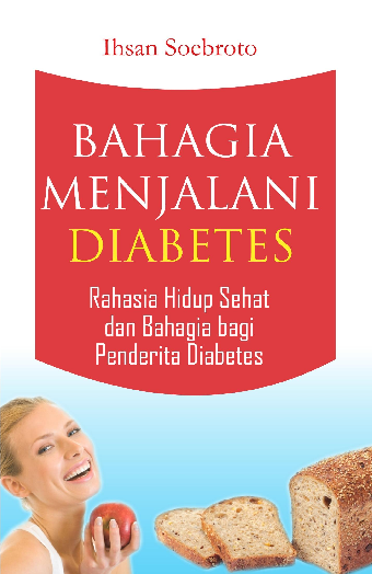 Bahagia Menjalani Diabetes