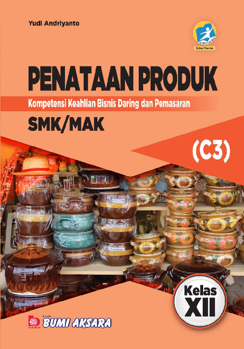 Penataan Produk SMK/MAK Kelas XII (Kompetensi Keahlian Bisnis Daring dan Pemasaran)