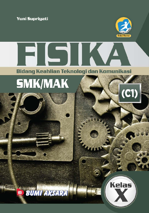 Fisika SMK/MAK Kelas X (Bidang Keahlian Teknologi Informasi dan Komunikasi)