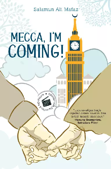 Mecca, I''m Coming!