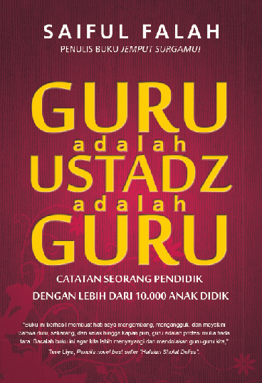 Guru adalah Ustadz adalah Guru