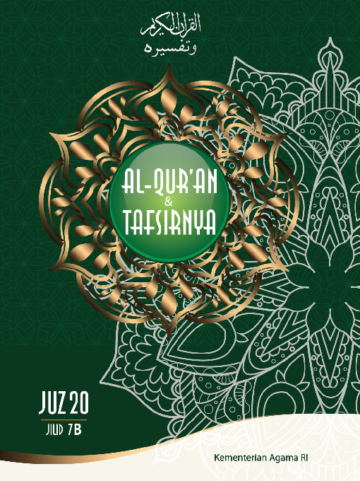 Al-Qur'an dan Tafsirnya Juz 20 - Jilid 7 B