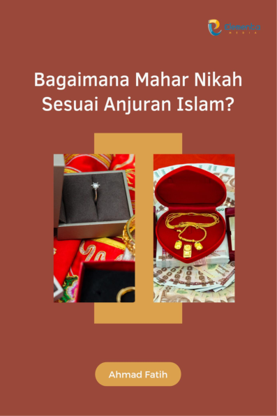 Bagaimana Mahar Nikah Sesuai Anjuran Islam?