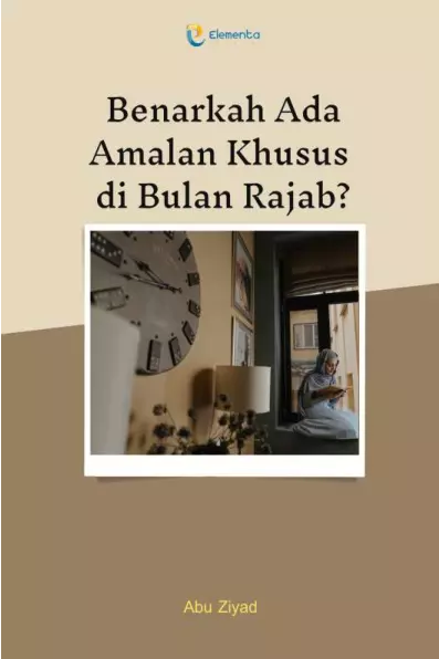 Benarkah Ada Amalan Khusus di Bulan Rajab?