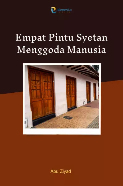 Empat Pintu Syetan Menggoda Manusia