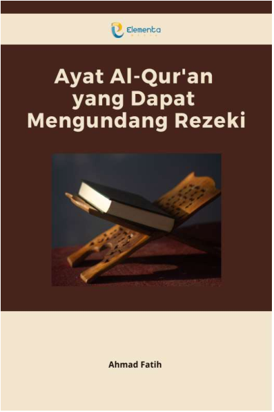 Ayat Al-Quran yang Dapat Mengundang Rezeki