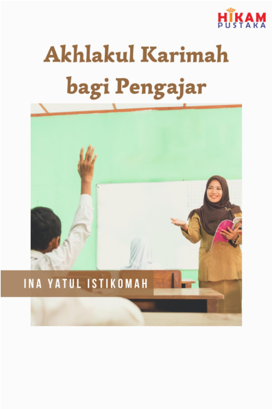 Akhlakul Karimah bagi Pengajar