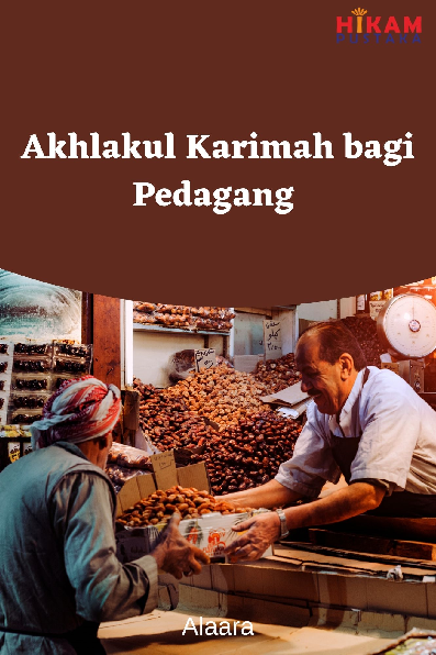 Akhlakul Karimah bagi Pedagang