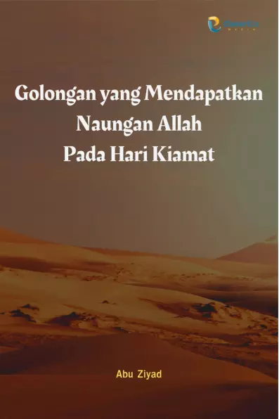 Golongan yang Mendapatkan Naungan Allah pada Hari Kiamat