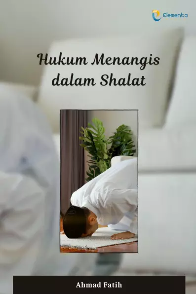 Hukum Menangis dalam Shalat