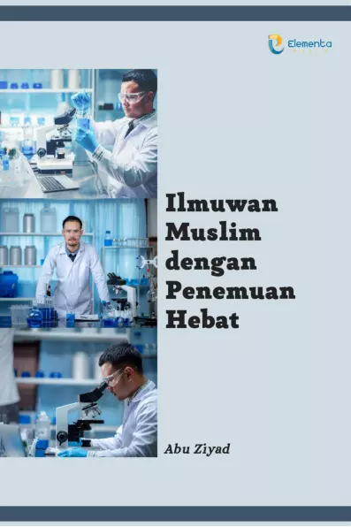 Ilmuwan Muslim dengan Penemuan Hebat