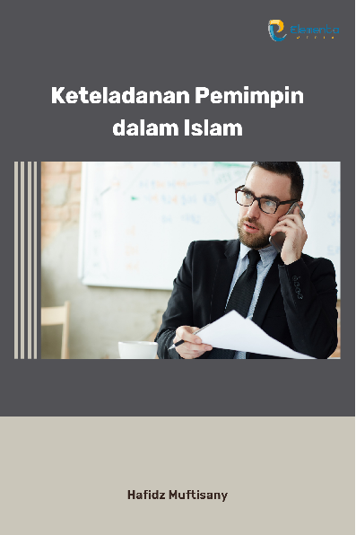 Keteladanan Pemimpin dalam Islam