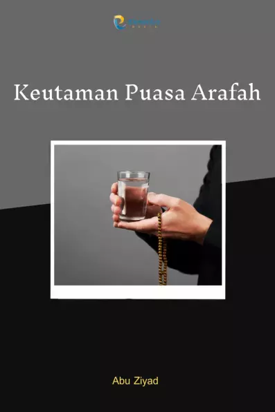 Keutamaan Puasa Arafah