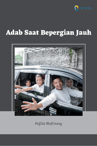 Adab Saat Bepergian Jauh