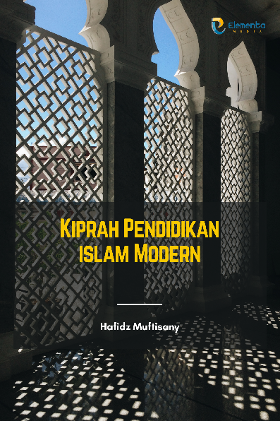 Kiprah Pendidikan Islam Modern