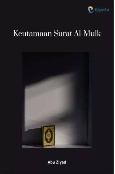 Keutamaan Surat Al Mulk