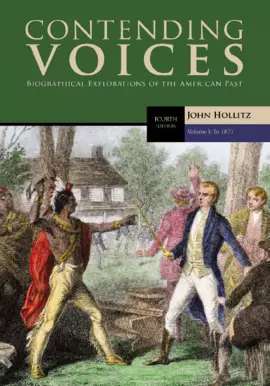 Contending Voices, Volume I: To 1877