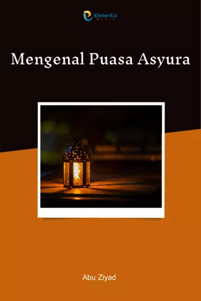 Mengenal Puasa Asyura