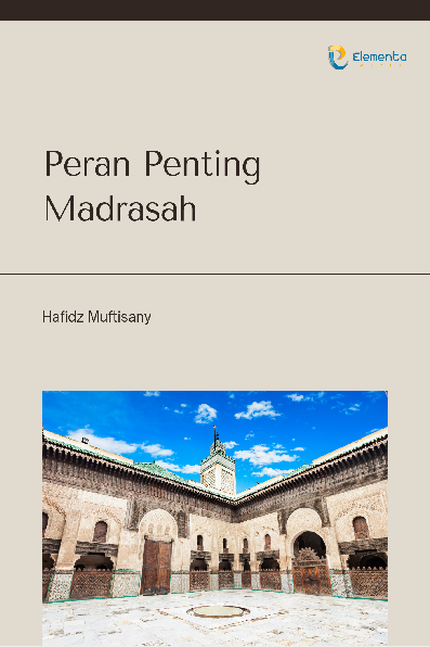 Peran Penting Madrasah