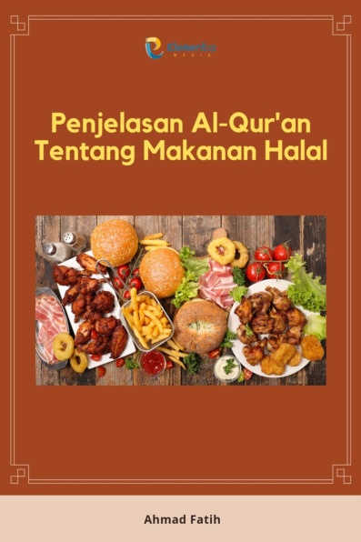 Penjelasan Al-Quran Tentang Makanan Halal