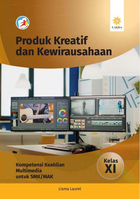 Produk Kreatif dan Kewirausahaan Multimedia SMK/MAK Kelas XI