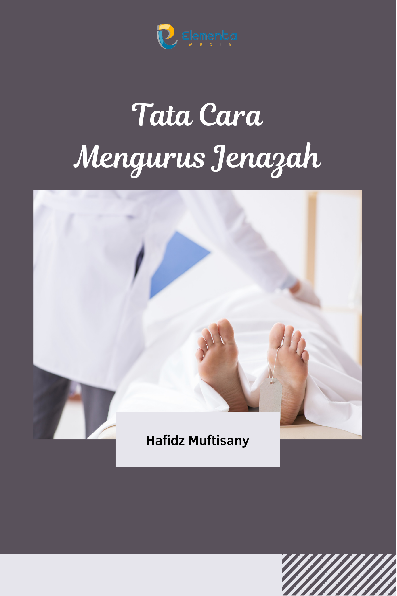 Tata Cara Mengurus Jenazah