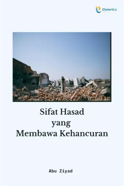 Sifat Hasad yang Membawa Kehancuran