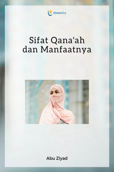 Sifat Qana'ah dan Manfaatnya