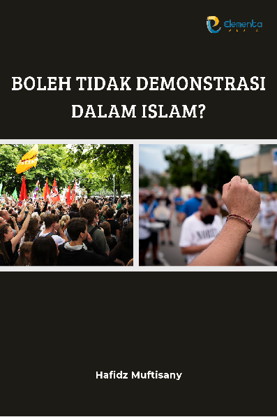 Boleh tidak Demonstrasi dalam Islam?