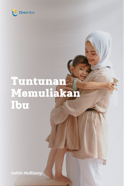 Tuntunan Memuliakan Ibu