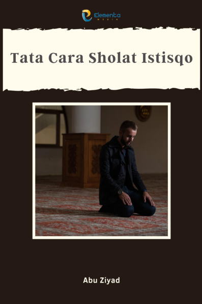 Tata Cara Sholat Istisqo